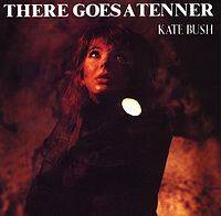 Kate Bush : There Goes a Tenner